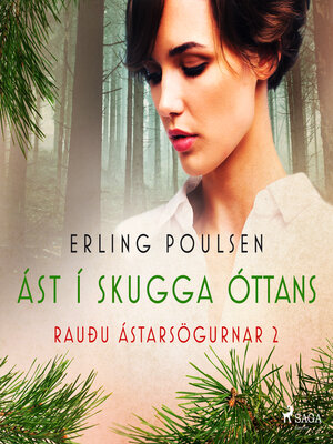 cover image of Ást í skugga óttans (Rauðu ástarsögurnar 2)